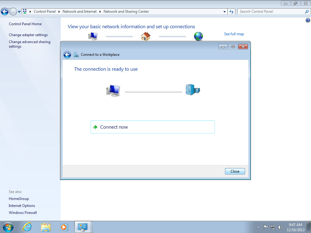 Screenshot Windows 7 Network and Sharing Center connection dialog The connection is ready to use | Configuring IPsec/IKEv2 in Windows 7